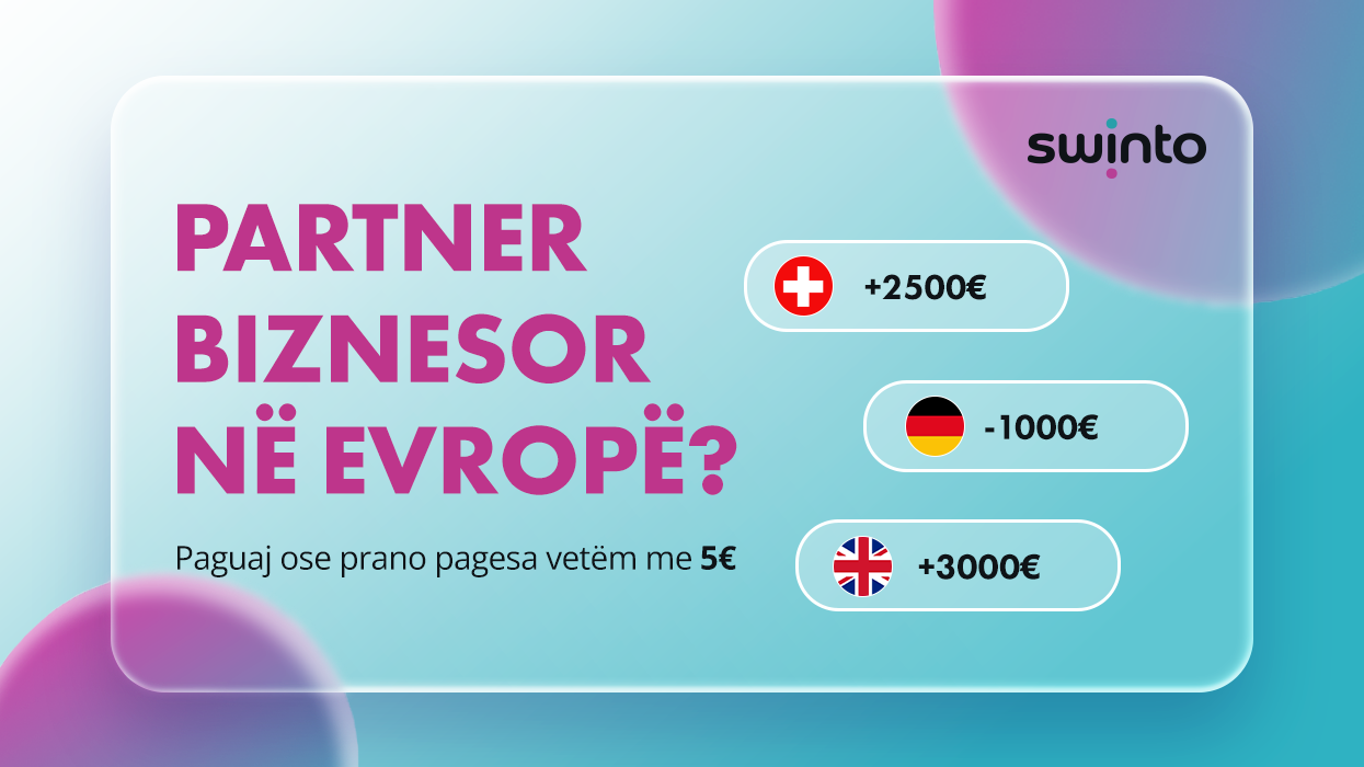 Transfere për partnerë biznesor – vetëm 5€ me Swinto